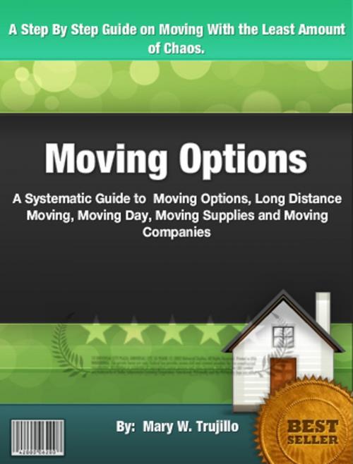 Cover of the book Moving Options by Mary W. Trujillo, Clinton Gilkie