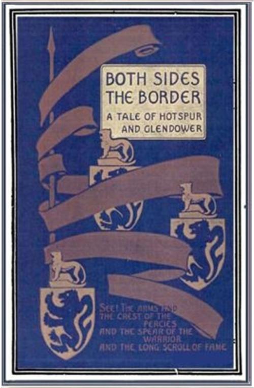 Cover of the book Both Sides of the Border by G. A. Henty, Classic Adventures