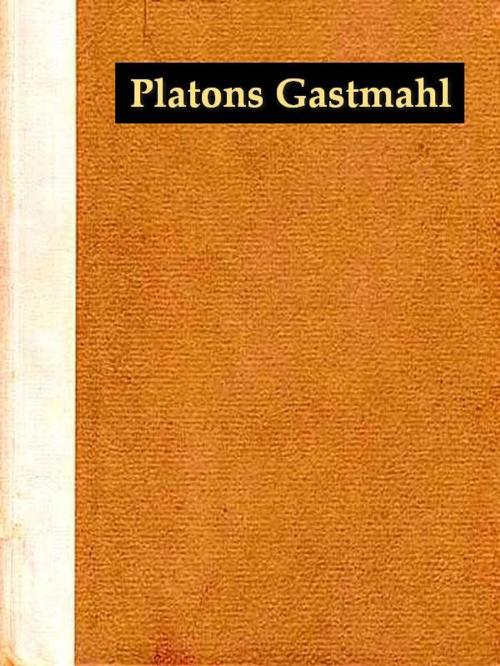 Cover of the book Platons Gastmahl by Platon, VolumesOfValue