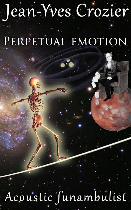 Cover of the book Perpetual emotion by Jean-Yves Crozier, Jean-Yves Crozier