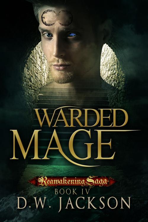 Cover of the book Warded Mage by D.W. Jackson, Jackson Publishing