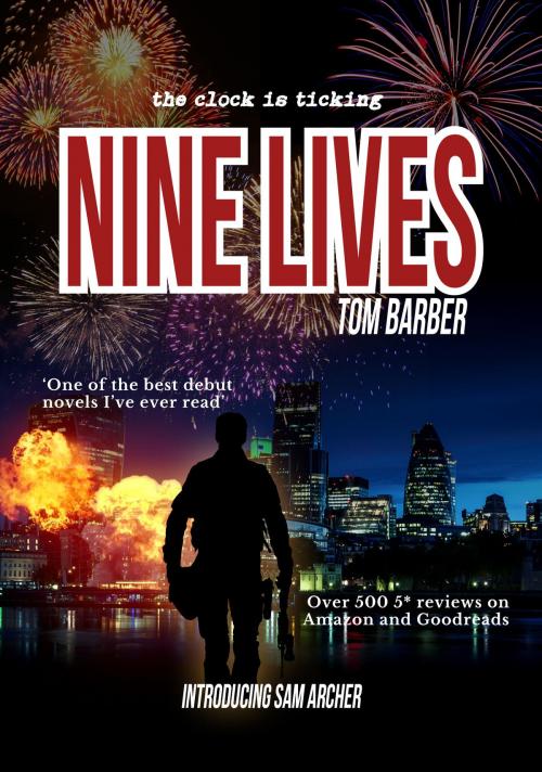 Cover of the book Nine Lives by Tom Barber, Tom Barber