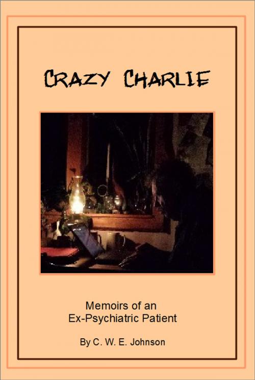 Cover of the book Crazy Charlie by Charles W. E.  Johnson, Voice from the Bush