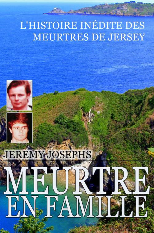 Cover of the book Meurtre en Famille by Jeremy JOSEPHS, Simba Books