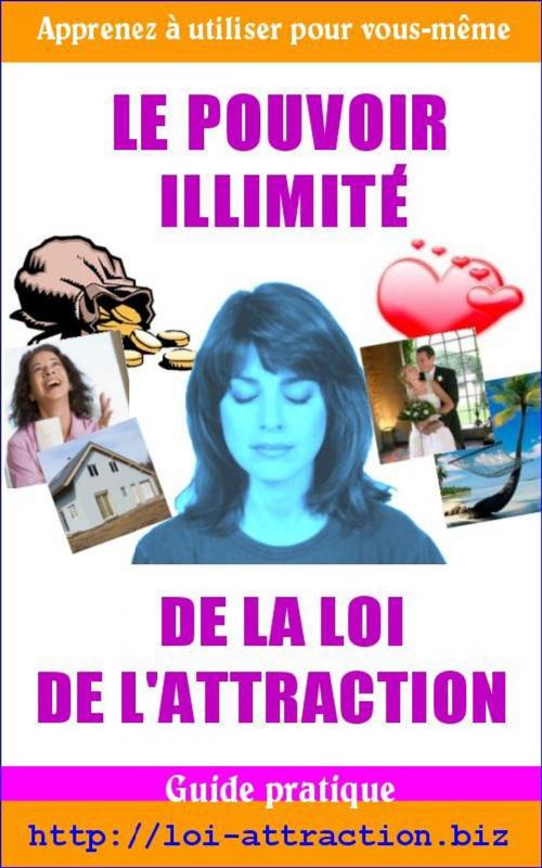 Cover of the book Comment se servir de la loi de l'attraction pour devenir un Gagnant ? by benoit dubuisson, éditions edilivre