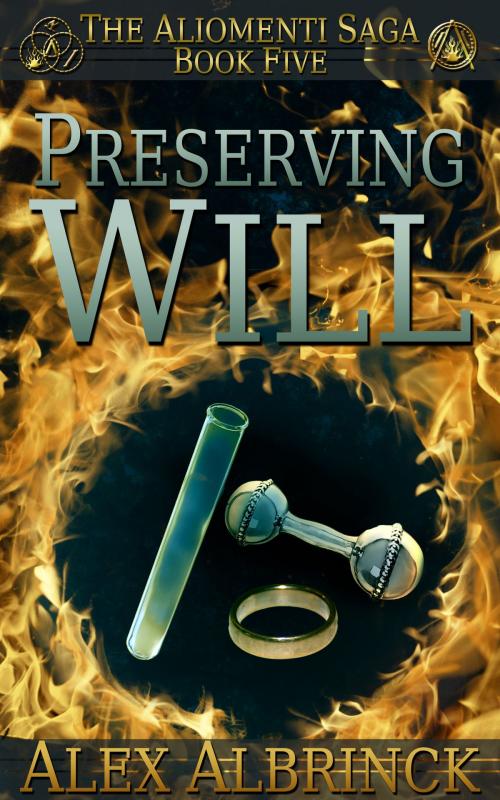 Cover of the book Preserving Will by Alex Albrinck, Fabinarium Publications LLC