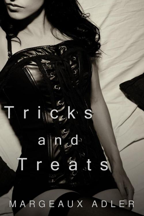 Cover of the book Tricks and Treats by Margeaux Adler, Margeaux Adler