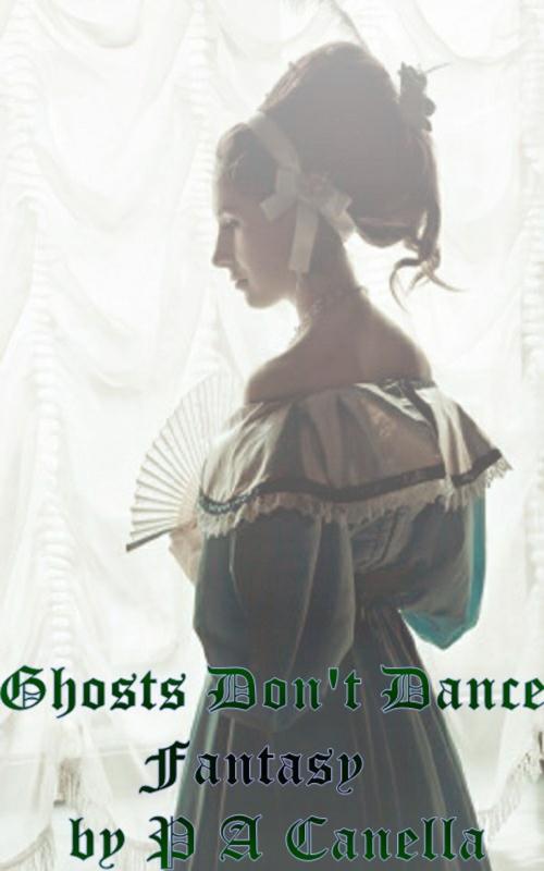 Cover of the book Ghosts don't dance by Alan Place, Alan Place