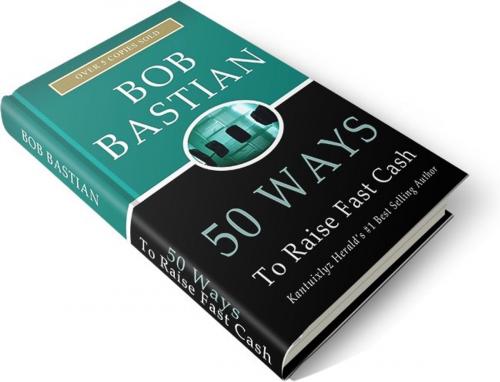 Cover of the book 50 Ways To Raise Fast Cash ! by benoit dubuisson, American editor