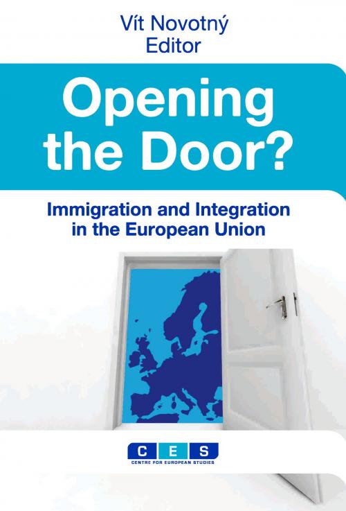 Cover of the book Opening the Door? by Vit Novotny, Wilfried Martens Centre for European Studies