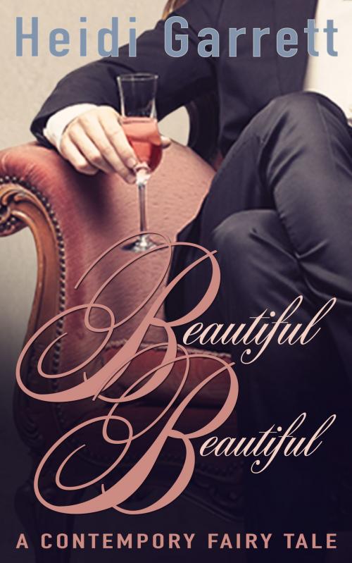 Cover of the book Beautiful Beautiful by Heidi Garrett, Half-Faerie Publishing