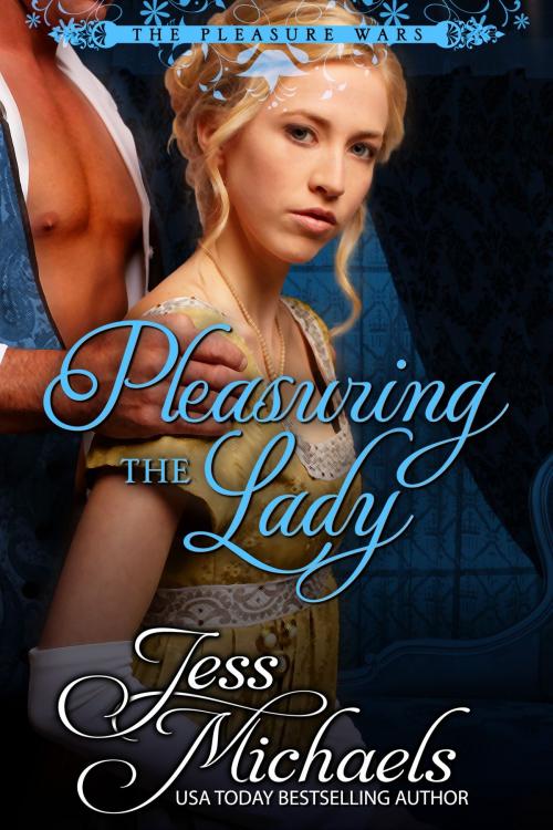 Cover of the book Pleasuring the Lady by Jess Michaels, The Passionate Pen