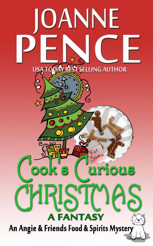 Cover of the book Cook's Curious Christmas - A Fantasy by Joanne Pence, Quail Hill Publishing