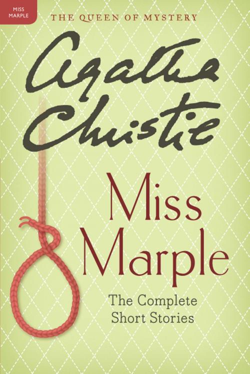 Cover of the book Miss Marple: The Complete Short Stories by Agatha Christie, William Morrow Paperbacks