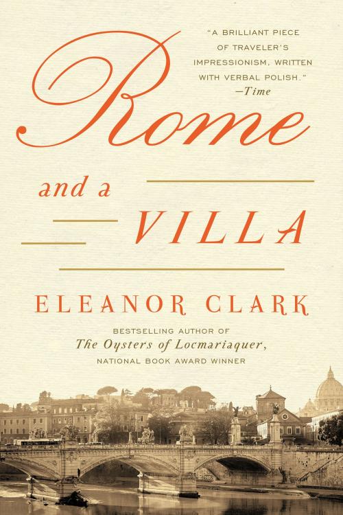 Cover of the book Rome and a Villa by Eleanor Clark, Harper Perennial