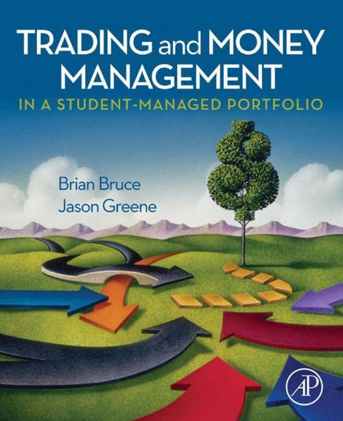 Cover of the book Trading and Money Management in a Student-Managed Portfolio by Elsevier Science, Elsevier Science