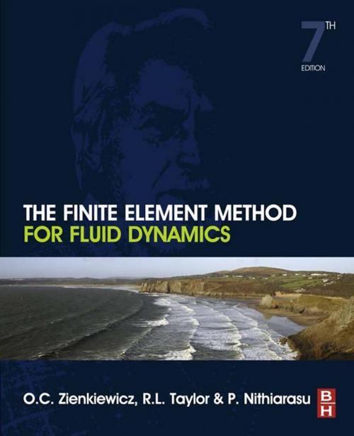 Cover of the book The Finite Element Method for Fluid Dynamics by Olek C Zienkiewicz, Robert L Taylor, P. Nithiarasu, Elsevier Science