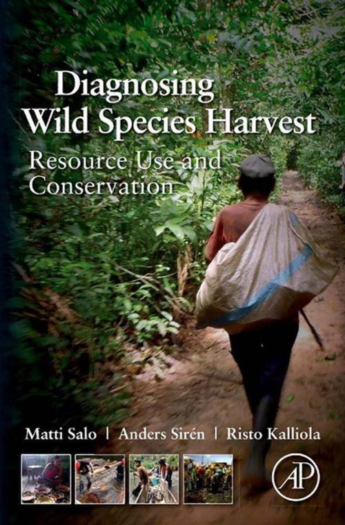 Cover of the book Diagnosing Wild Species Harvest by Matti Salo, Anders Sirén, Risto Kalliola, Elsevier Science
