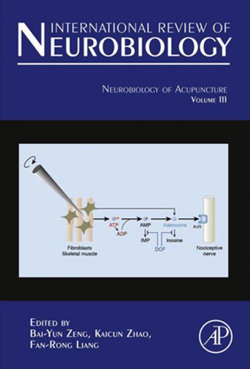 Cover of the book Neurobiology of Acupuncture by Bai-Yun Zeng, Kaicun Zhao, Fan-rong Liang, Elsevier Science