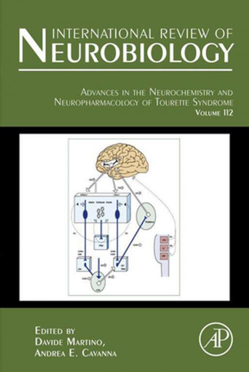 Cover of the book Advances in the Neurochemistry and Neuropharmacology of Tourette Syndrome by Davide Martino, Andrea E Cavanna, Elsevier Science