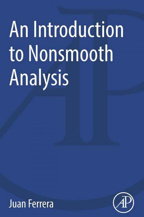 Cover of the book An Introduction to Nonsmooth Analysis by Juan Ferrera, Elsevier Science