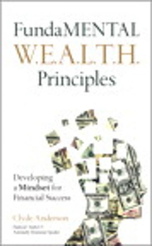 Cover of the book FundaMENTAL W.E.A.L.T.H. Principles by Clyde Anderson, Pearson Education