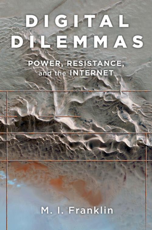 Cover of the book Digital Dilemmas by M.I. Franklin, Oxford University Press