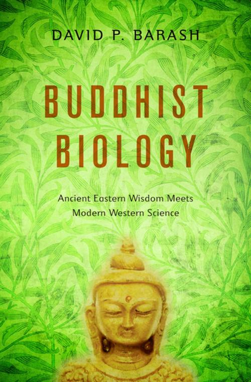 Cover of the book Buddhist Biology by David P. Barash, Oxford University Press