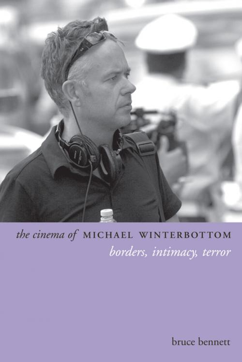 Cover of the book The Cinema of Michael Winterbottom by Bruce Bennett, Columbia University Press