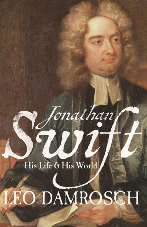 Cover of the book Jonathan Swift by Leo Damrosch, Yale University Press