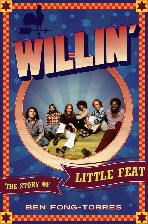 Cover of the book Willin' by Ben Fong-Torres, Hachette Books