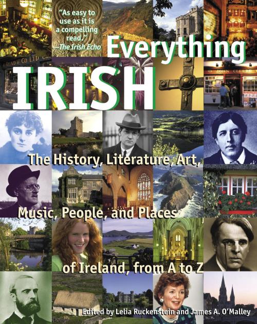 Cover of the book Everything Irish by Lelia Ruckenstein, James O'Malley, Random House Publishing Group