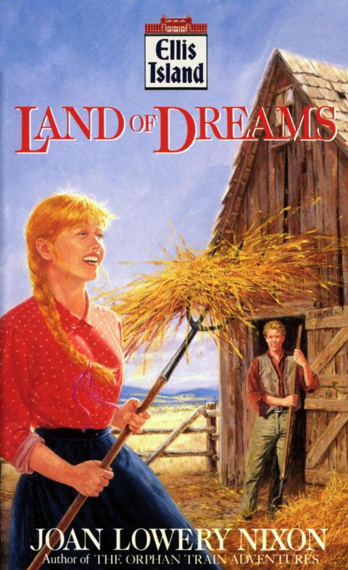 Cover of the book Land of Dreams by Joan Lowery Nixon, Random House Children's Books