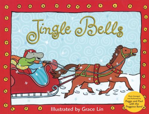 Cover of the book Let's All Sing: Merry Christmas - Jingle Bells by Grace Lin, Little, Brown Books for Young Readers