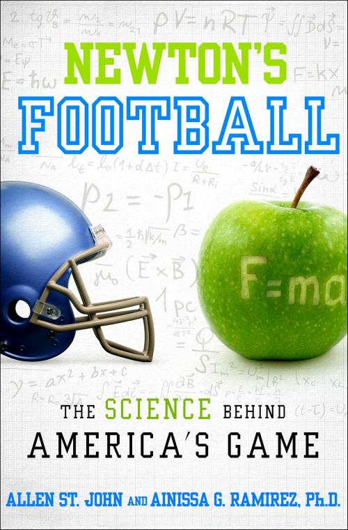 Cover of the book Newton's Football by Allen St. John, Ainissa G. Ramirez, PH.D., Random House Publishing Group