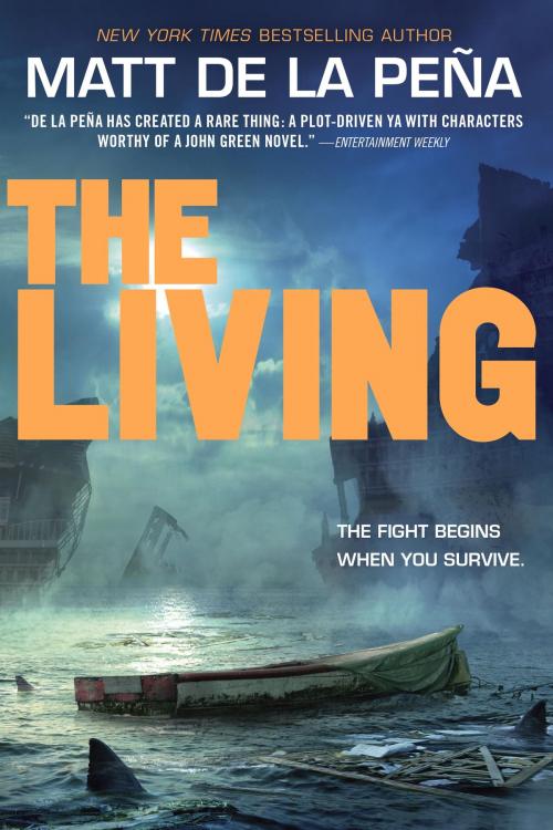 Cover of the book The Living by Matt de la Peña, Random House Children's Books