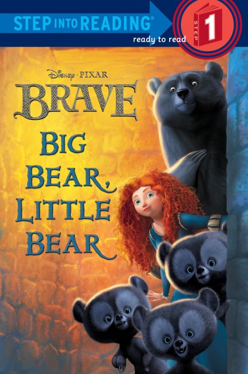 Cover of the book Big Bear, Little Bear (Disney/Pixar Brave) by RH Disney, Random House Children's Books