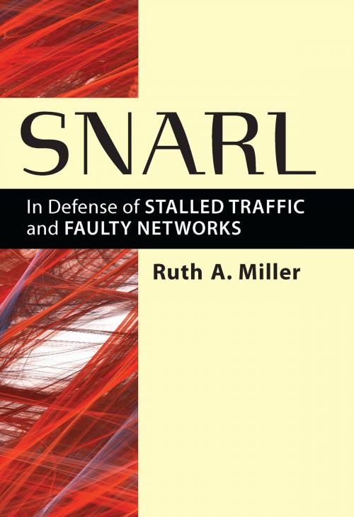 Cover of the book Snarl by Ruth A Miller, University of Michigan Press