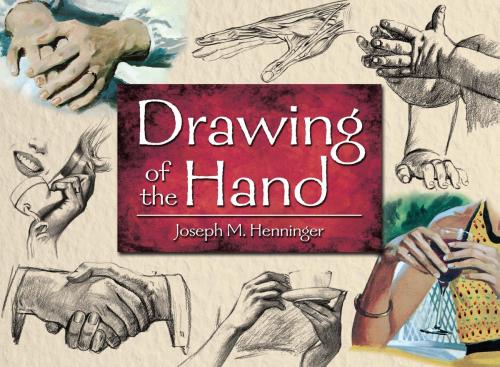Cover of the book Drawing of the Hand by Joseph  M. Henninger, Dover Publications