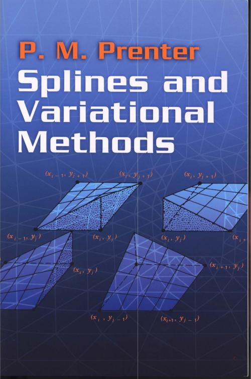 Cover of the book Splines and Variational Methods by P. M. Prenter, Dover Publications
