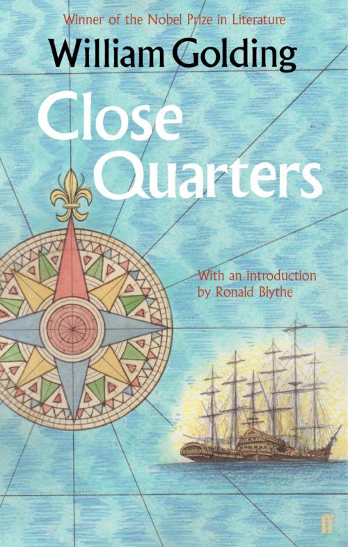Cover of the book Close Quarters by William Golding, Faber & Faber