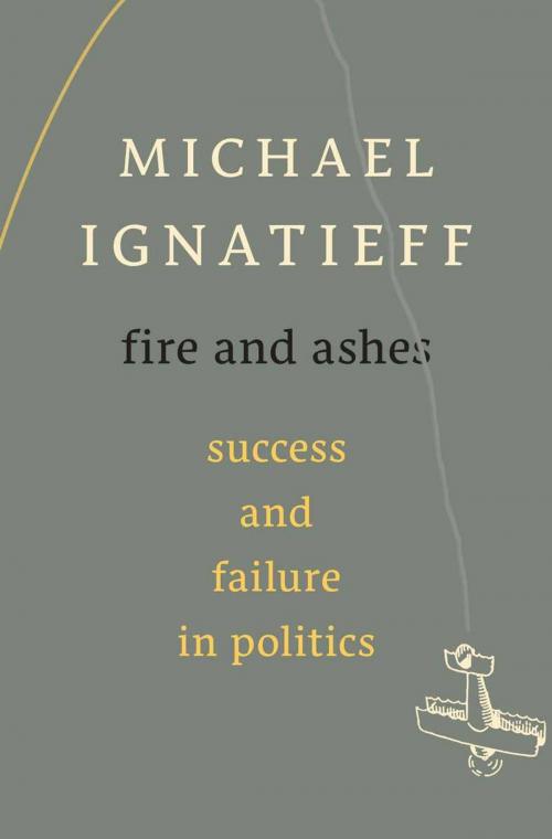 Cover of the book Fire and Ashes by Michael Ignatieff, Harvard University Press