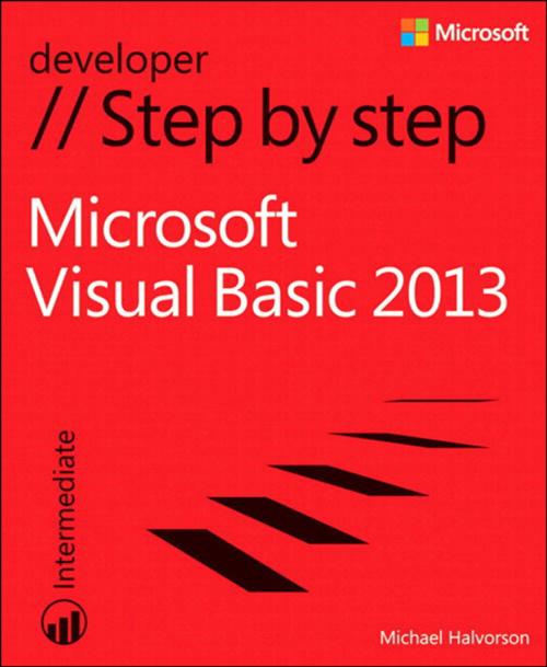 Cover of the book Microsoft Visual Basic 2013 Step by Step by Michael Halvorson, Pearson Education
