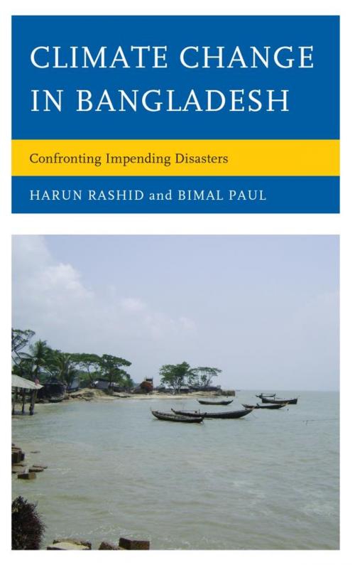 Cover of the book Climate Change in Bangladesh by Bimal Paul, Harun Rasid, Lexington Books