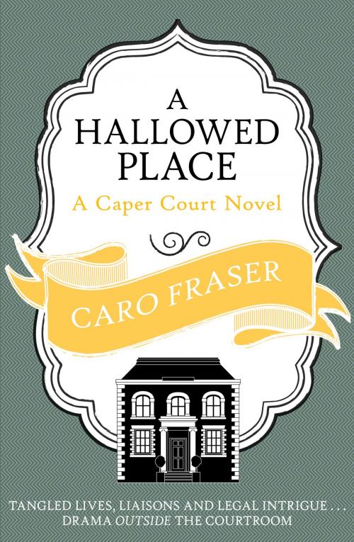 Cover of the book A Hallowed Place by Caro Fraser, Allison & Busby