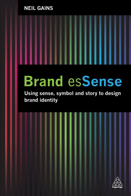 Cover of the book Brand esSense by Neil Gains, Kogan Page