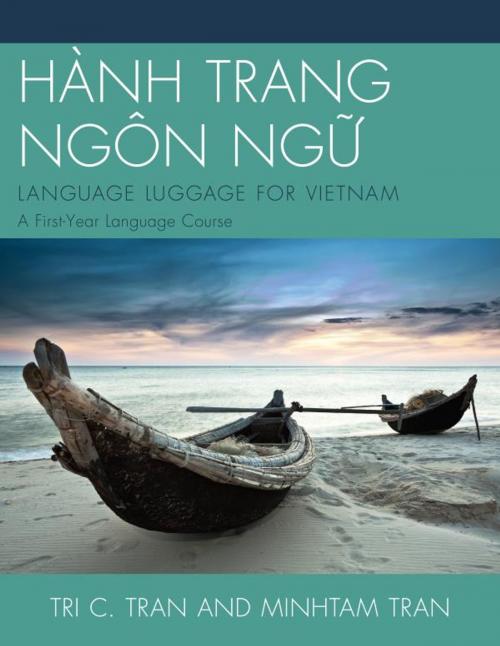 Cover of the book HÀNH TRANG NGÔN NG?: LANGUAGE LUGGAGE FOR VIETNAM by Tri C. Tran, Minh-Tam Tran, UPA