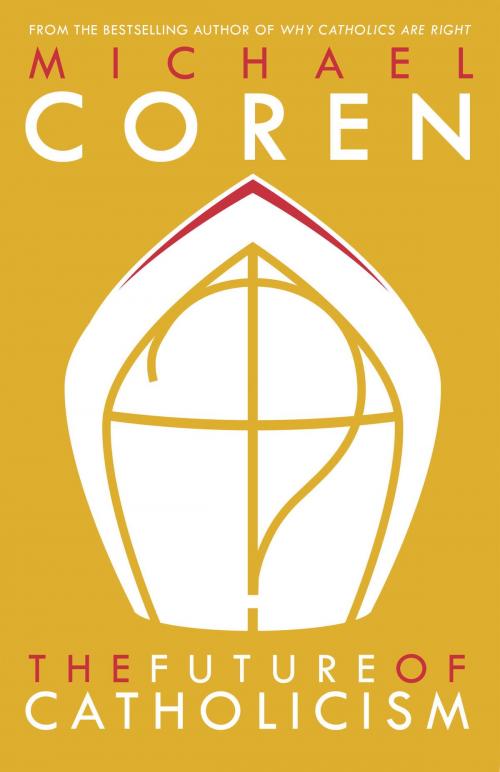 Cover of the book The Future of Catholicism by Michael Coren, McClelland & Stewart