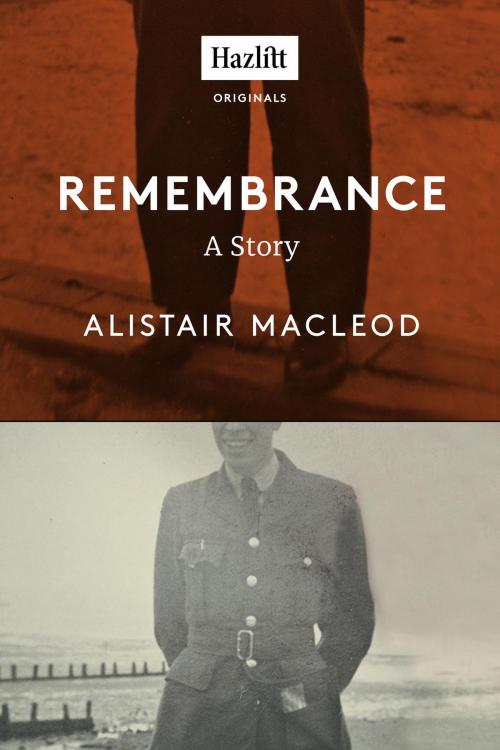 Cover of the book Remembrance by Alistair MacLeod, McClelland & Stewart