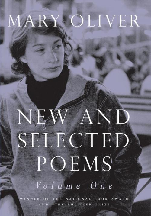 Cover of the book New and Selected Poems, Volume One by Mary Oliver, Beacon Press
